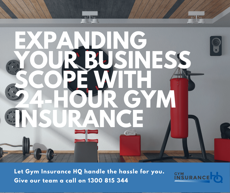 Expanding Your Gym Business Scope With 24-Hour Gym Insurance